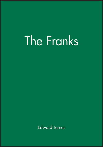 Cover for Edward James · The Franks - The Peoples of Europe (Paperback Book) (1991)