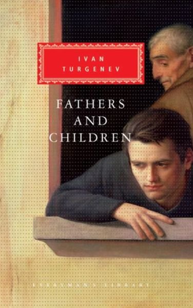 Cover for Ivan Turgenev · Fathers and Children (Everyman's Library) (Gebundenes Buch) [Reissue edition] (1991)