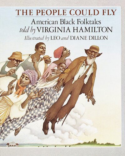 Cover for Virginia Hamilton · The People Could Fly: American Black Folktales (Taschenbuch) (1993)