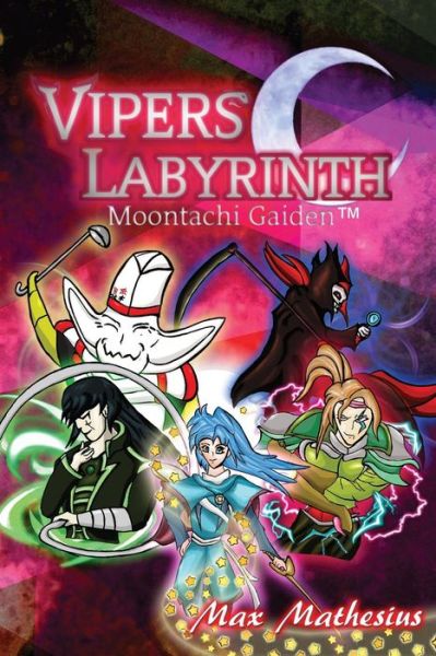 Cover for Max Mathesius · Viper's Labyrinth: Moontachi Gaiden (Paperback Book) (2015)