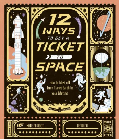 Cover for Kate Peridot · 12 Ways to Get a Ticket to Space (Inbunden Bok) (2024)