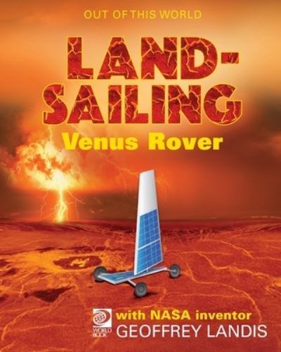 Cover for Jeff de la Rosa · LandSailing Venus Rover with NASA Inventor Geoffrey Landis (Book) (2023)