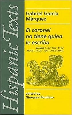 Cover for Gabriel Garcia Marquez · El Coronel No Tiene Quien Le Escriba - Hispanic Texts (Paperback Bog) (1981)