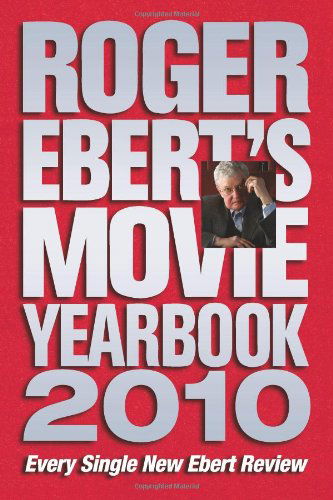 Cover for Roger Ebert · Roger Ebert's Movie Yearbook 2010 (Paperback Book) (2009)