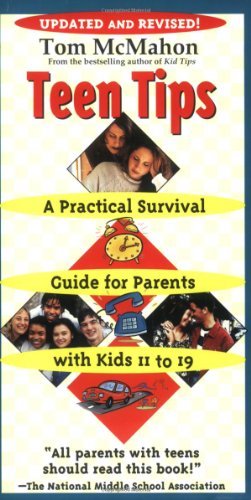 Cover for Tom Mcmahon · Teen Tips: a Practical Survival Guide for Parents with Kids 11-19 (Taschenbuch) [Rev Upd edition] (2003)