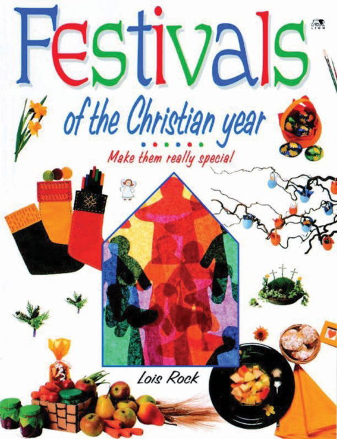 Cover for Lois Rock · Festivals of the Christian Year: Make them really special (Paperback Book) [New edition] (2002)