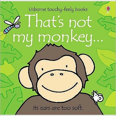 Cover for Fiona Watt · That's not my monkey… - THAT'S NOT MY® (Kartonbuch) (2008)