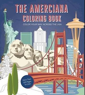 Americana Coloring Book - Ollies - Editors of Chartwell Books - Books - Book Sales, Incorporated - 9780785843368 - October 3, 2023