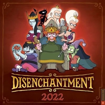 Disenchantment 2022 Wall Calendar - Matt Groening - Gadżety - Andrews McMeel Publishing - 9780789340368 - 27 lipca 2021