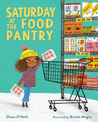 Cover for Diane Oneill · Saturday at the Food Pantry - Albert Whitman Co (Hardcover Book) (2021)