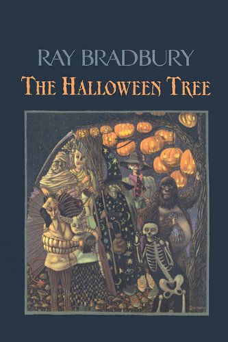 Cover for Ray Bradbury · The Halloween Tree (Hardcover Book) (1999)