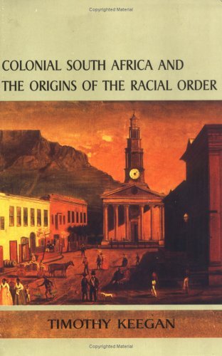 Cover for Keegan · Colonial South Africa &amp; the Order of the Racial or (Pocketbok) (1997)