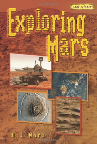 Cover for David J. Ward · Exploring Mars (Cool Science) (Hardcover Book) (2006)