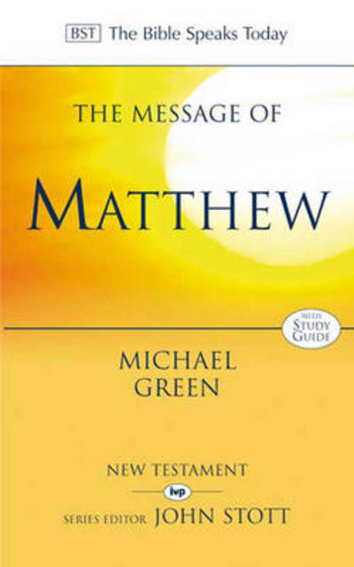 Cover for Michael Green · Message of Matthew  The (N/A) (2000)