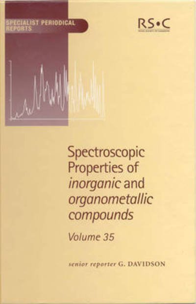 Cover for Royal Society of Chemistry · Spectroscopic Properties of Inorganic and Organometallic Compounds: Volume 35 - Specialist Periodical Reports (Gebundenes Buch) (2002)