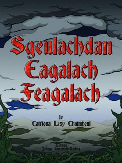 Cover for Catriona Lexy Chaimbeul · Sgeulachdan Eagalach Feagalach (Pocketbok) (2008)