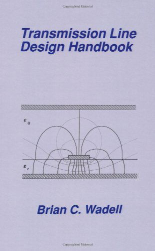 Cover for Brian C. Wadell · Transmission Line Design Handbook (Hardcover Book) (1991)