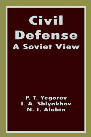Cover for P T Yegorov · Civil Defense: A Soviet View (Pocketbok) (2002)