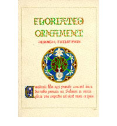 Cover for A. Welby Pugin · Floriated Ornament: A Series of Thirty-one Designs (Paperback Book) [New edition] (1994)