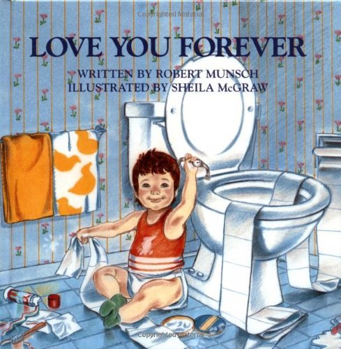 Cover for Robert Munsch · Love You Forever (Hardcover bog) [1st edition] (1995)