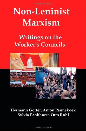 Cover for Hermann Gorter · Non-Leninist Marxism: Writings on the Worker's Councils (Paperback Book) (2007)