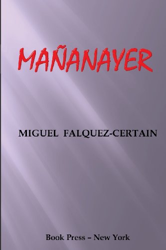 Cover for Miguel Falquez-certain · Mananayer (Paperback Book) [Spanish edition] (2013)