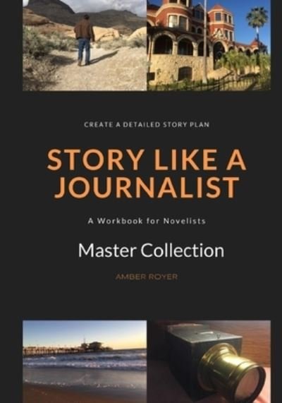 Cover for Amber Royer · Story Like a Journalist (Paperback Book) (2020)