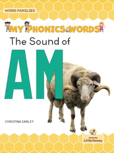 Sound of Am - Christina Earley - Kirjat - Crabtree Publishing Company - 9781039695368 - torstai 1. syyskuuta 2022