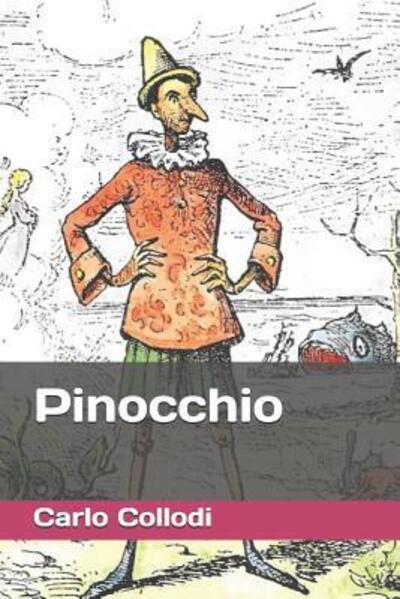 Cover for Carlo Collodi · Pinocchio (Paperback Book) (2019)