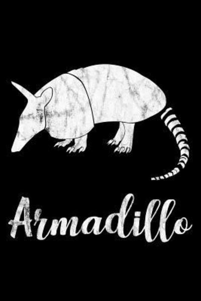 Cover for Armadillodti Publishing · Armadillo (Taschenbuch) (2019)