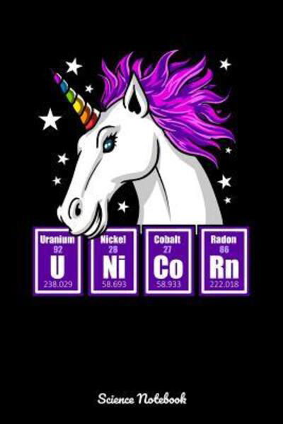 Cover for Geek Realm · U Ni Co Rn Science Notebook : Unicorn Chemistry Notebook (Taschenbuch) (2019)