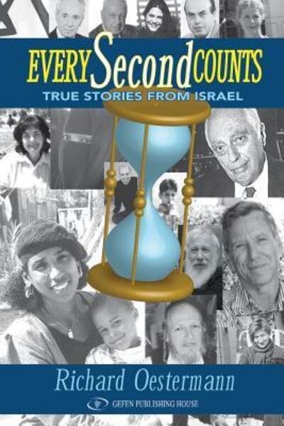Every Second Counts - Richard Oestermann - Livros - Independently Published - 9781094623368 - 15 de abril de 2019