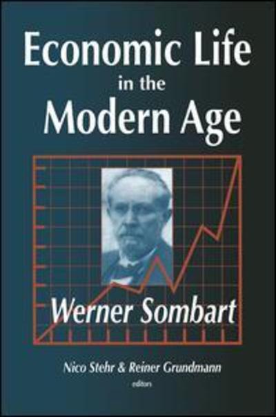 Cover for Werner Sombart · Economic Life in the Modern Age (Taschenbuch) (2018)