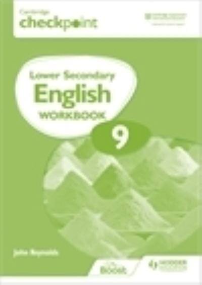 Cover for John Reynolds · Cambridge Checkpoint Lower Secondary English Workbook 9: Second Edition (Taschenbuch) (2022)