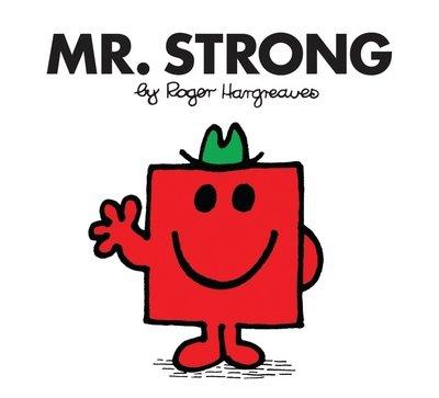 Cover for Roger Hargreaves · Mr. Strong - Mr. Men Classic Library (Pocketbok) (2018)