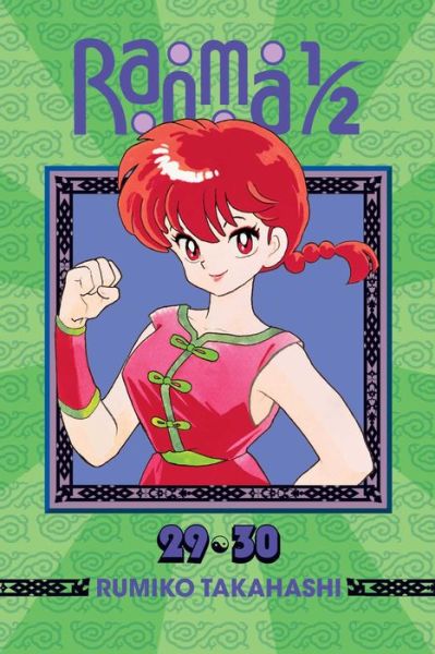 Cover for Rumiko Takahashi · Ranma 1/2 (2-in-1 Edition), Vol. 15: Includes Volumes 29 &amp; 30 - Ranma 1/2 (2-in-1 Edition) (Paperback Book) (2016)