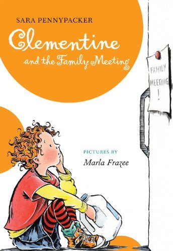 Cover for Sara Pennypacker · Clementine and the Family Meeting - Clementine (Paperback Book) [Reprint edition] (2012)