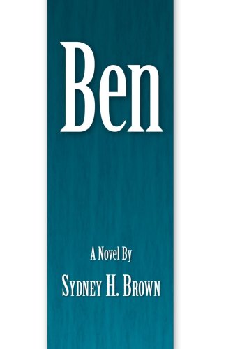 Cover for Sydney H. Brown · Ben (Paperback Book) (2007)