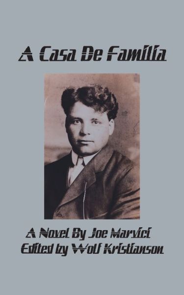 Cover for Joe Marvici · A Casa De Familia (Paperback Book) (2007)