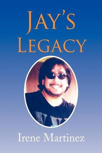 Cover for Irene Martinez · Jay's Legacy (Hardcover Book) (2009)