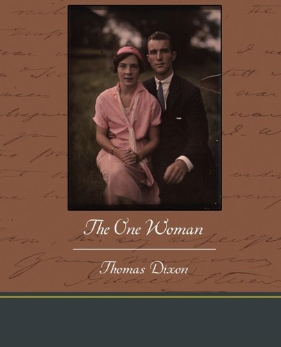 Cover for Thomas Dixon · The One Woman (Paperback Book) (2010)