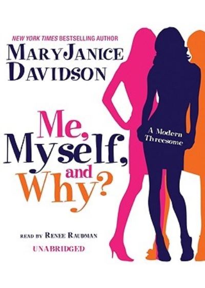 Cover for MaryJanice Davidson · Me, Myself, and Why? (CD) (2010)