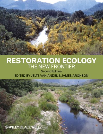 Cover for J Van Andel · Restoration Ecology: The New Frontier (Paperback Book) (2012)