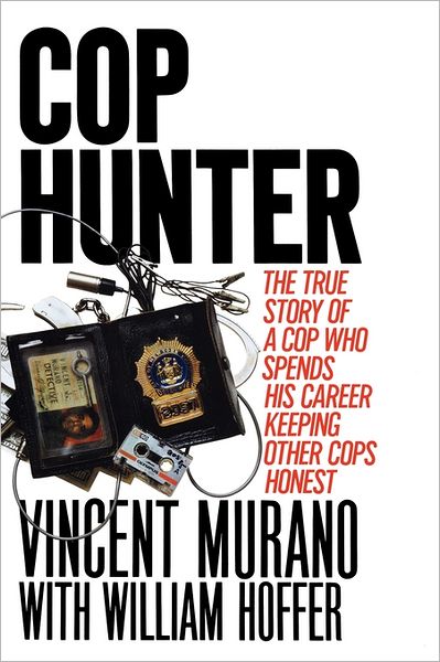 Cover for Vincent Murano · Cop Hunter (Paperback Book) (2011)