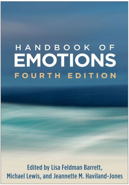 Cover for Lisa Feldman Barrett · Handbook of Emotions, Fourth Edition (Pocketbok) (2018)