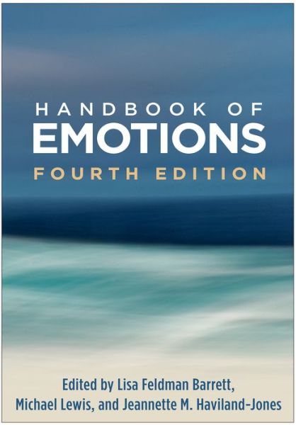 Cover for Lisa Feldman Barrett · Handbook of Emotions, Fourth Edition (Pocketbok) (2018)