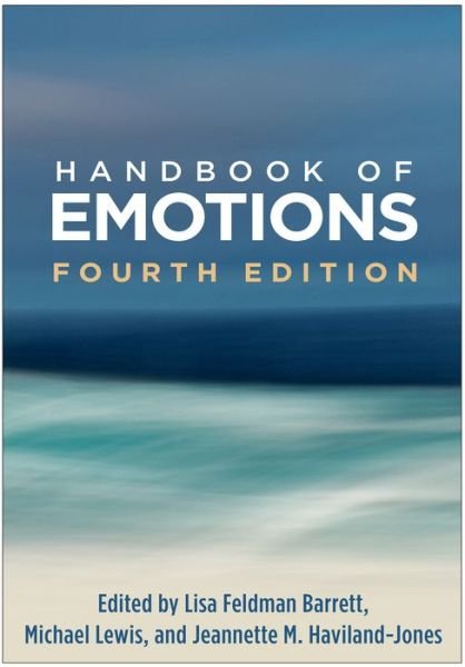 Cover for Lisa Feldman Barrett · Handbook of Emotions, Fourth Edition (Taschenbuch) (2018)