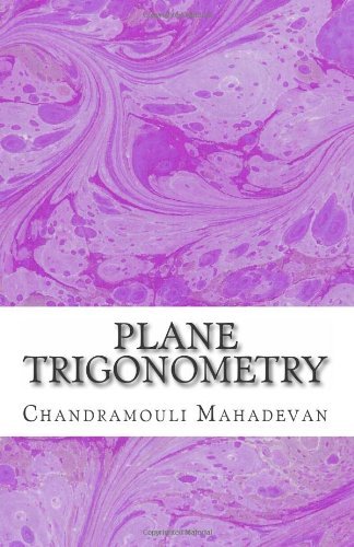 Cover for Chandramouli Mahadevan · Plane Trigonometry (Paperback Bog) (2011)