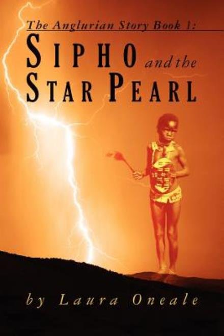 Cover for Ms Laura Oneale · Sipho and the Star Pearl (Paperback Bog) (2012)