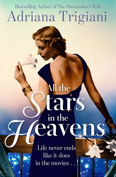 Cover for Adriana Trigiani · All the Stars in the Heavens (Taschenbuch) (2016)